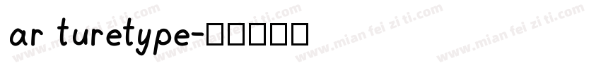 ar turetype字体转换